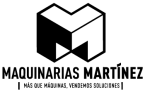 MAQUINARIAS MARTINEZ - Más que maquinas, vendemos soluciones