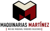 MAQUINARIAS MARTINEZ - Más que maquinas, vendemos soluciones